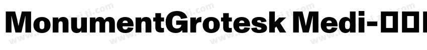 MonumentGrotesk Medi字体转换